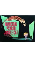 Homicidal Psycho Jungle Cat