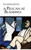 A Pelican at Blandings