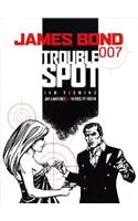 James Bond - Trouble Spot