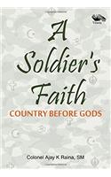 A Soldier's Faith: Country Before Gods