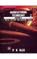 Manufacturing Technology Vol-II, 2nd Edition