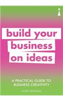 Practical Guide to Business Creativity