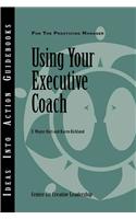 Using Your Executive Coach