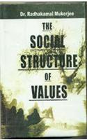 The Social Structure Of Values