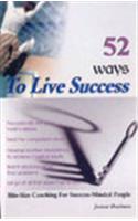 52 Ways To Live Success