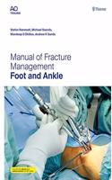 Manual of Fracture Management - Foot and Ankle