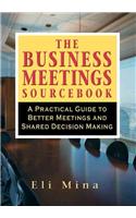 The Business Meetings Sourcebook