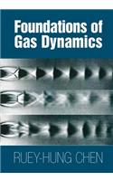 Foundations of Gas Dynamics