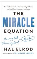 The Miracle Equation