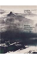 Longing for Nature: Reading Landscapes in Chinese Art