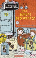 The Jerrymaya Detective Agency: The Hotel Mystery