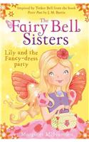 The Fairy Bell Sisters: Lily and the Fancy-dress Party