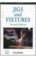 Jigs And Fixtures, Second Edition