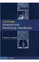 Cambridge Anastomosis Workshop Handbook with Video Content on 4 DVDs