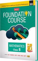 MTG Foundation Course Class 8 Mathematics Book For IIT JEE, IMO Olympiad, NTSE, NVS, KVPY & Boards Exam | Based on NCERT Latest Pattern 2024-25