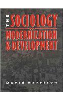 The Sociology of Modernization and Development