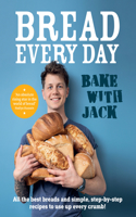 BAKE WITH JACK – Bread Every Day