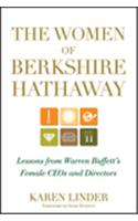 The Women of Berkshire Hathaway: Lessons from Warren Buffett's Female CEOs and Directors