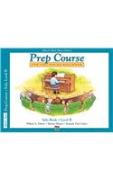 Alfred's Basic Piano Library Prep Course Solo B