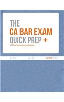 The CA Bar Exam Quick Prep Plus (Vol. 1 of 3)