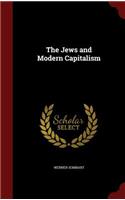 The Jews and Modern Capitalism