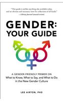 Gender: Your Guide