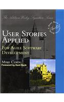 User Stories Applied: For Agile Software Development