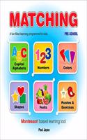 MATCHING - A board book of Montessori based learning programme for learning Alphabet, Numbers, Colours, Shapes and Fruits