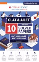 Oswaal CLAT & AILET 10 Previous Years Solved Papers - Year-Wise CLAT (2020 -2024) & AILET (2020 - 2024) For Admission Test 2025