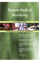 Remote Medical Monitoring A Complete Guide