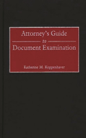 Attorney's Guide to Document Examination