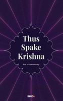 Thus Spake Krishna