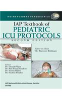 IAP Textbook of Pediatric ICU Protocols