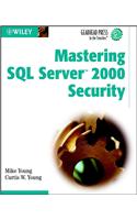 Mastering SQL Server 2000 Security