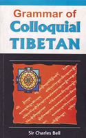 Grammar of Colloquial Tibetan