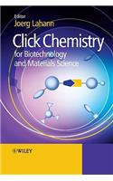 Click Chemistry for Biotechnology and Materials Science