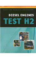 ASE Test Preparation - Transit Bus H2, Diesel Engines