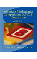 American Mathematics Competitions (AMC 8) Preparation (Volume 5)