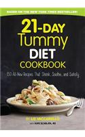 21-Day Tummy Diet Cookbook: 150 All-New Recipes to Shrink and Soothe Your Belly!