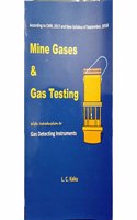 MINE GASES & GAS TESTING BY L C KAKU IN ENGLISH