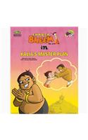 Chhota Bheem in Kalia's Master Plan