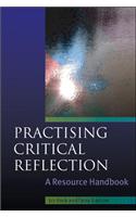 Practising Critical Reflection: A Resource Handbook