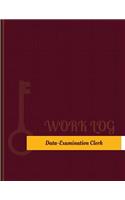 Data Examination Clerk Work Log