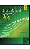 Smart Material Systems And Mems: Design And Development Methodologies