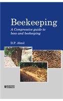 Beekeeping : A Compressive Guide to Bees and Beekeeping P/B