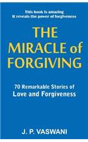 Miracle of Forgiving