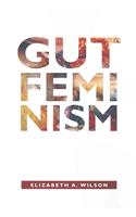 Gut Feminism