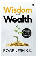 Wisdom of Wealth