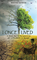 I once lived