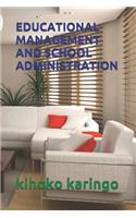 Educational Management and School Administration